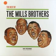 The Mills Brothers, The Best Of The Mills Brothers (LP)