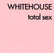 Whitehouse, Total Sex [Import] (CD)
