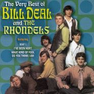 Bill Deal & the Rhondels, The Very Best Of Bill Deal And The Rhondels (CD)