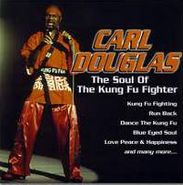 Carl Douglas, The Soul of the Kung Fu Fighter (CD)