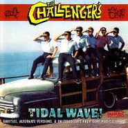 The Challengers, Tidal Wave! (CD)