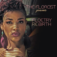 The Floacist, The Floacist Presents: Floetry Re:Birth (CD)