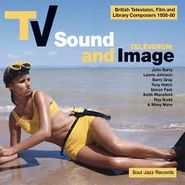 Various Artists, TV Sound and Image: British Television, Film and Library Composers 1956-80 (CD)