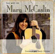 Mary McCaslin, The Best of Mary McCaslin: Things We Said Today (CD)