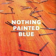 Nothing Painted Blue, The Monte Carlo Method (CD)