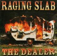 Raging Slab, The Dealer (LP)