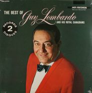 Guy Lombardo, The Best of Guy Lombardo and the Royal Canadians [Import] (LP)