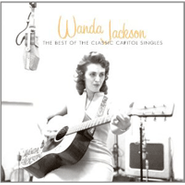 Wanda Jackson, The Best Of The Classic Capitol Singles (CD)