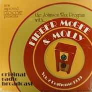 Fibber McGee & Molly, Vol. 2 Doghouse 1939 [Original Radio Broadcast] (LP)