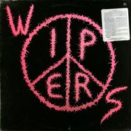 The Wipers, Wipers (LP)