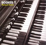 Booker T. Jones, Warped Sister / Reunion Time [RECORD STORE DAY] (7")