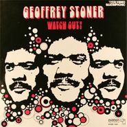 Geoffrey Stoner, Watch Out! (LP)
