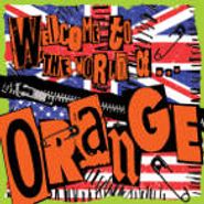 Orange, Welcome To The World Of... (CD)