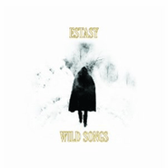 Estasy, Wild Songs (LP)