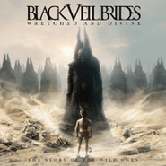 Black Veil Brides, Wretched & Divine: The Story of the Wild Ones (CD)