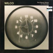 Wilco, You Never Know / Unlikely Japan (7")