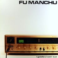 Fu Manchu, (Godzilla's) Eatin' Dust [1999 Man's Ruin Issue] (LP)