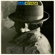 Gaznevada, Special Agent Man (12")