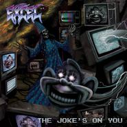Excel, The Joke's On You [Purple Vinyl] (LP)