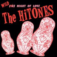 The Hi-Tones, Wild Night Of Love (CD)