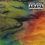 Fatima Yamaha, Araya (12")