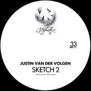 Justin Van Der Volgen, Sketch 2 (12")