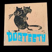 Dogteeth, Possession EP (7")
