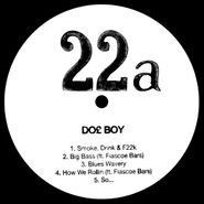 Doe Boy, 22a007 (12")