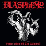 Blasphemy , Victory (Son Of The Damned) (LP)