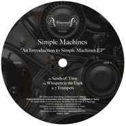 Simple Machines, An Introduction To Simple Machines EP (12")