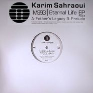 Karim Sahraoui, Eternal Life (12")