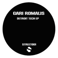 Gari Romalis, Detroit Tech EP (12")
