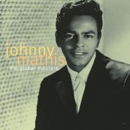 Johnny Mathis, The Global Masters (CD)