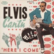 Elvis Cantú, Here I Come (CD)