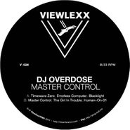 DJ Overdose, Master Control (12")
