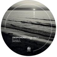 Deepchord, Luxury Part 2 (12")