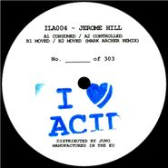 Jerome Hill, I Love Acid 004 (12")