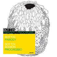 Bottin, Parody / Progresso (12")