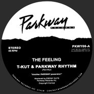 T-Kut, The Feeling (12")