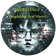 Anders Enge, Tengdahlsg Acid Master (12")