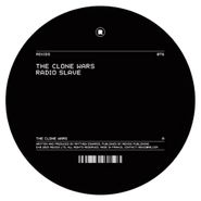 Radio Slave, The Clone Wars (12")