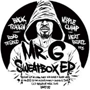 Mr. G, Sweatbox EP (12")