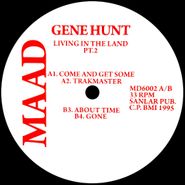 Gene Hunt, Living In The Land Pt. 2 (LP)