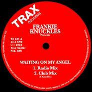 Frankie Knuckles, Waiting On My Angel (12")