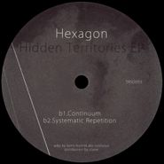 Hexagon, Hidden Territories EP (12")