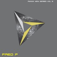 Fred P, Rawax Aira Series Vol. 3 (12")