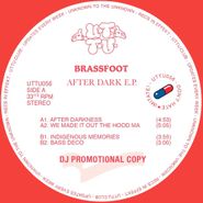 Brassfoot, After Dark EP (12")