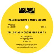 Takeshi Kouzuki, Yellow Acid Orchestra Part 1 (12")