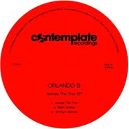 Orlando B, Across The Trax EP (12")