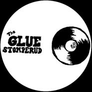 The Glue, Stomperud / Kommafeil (12")